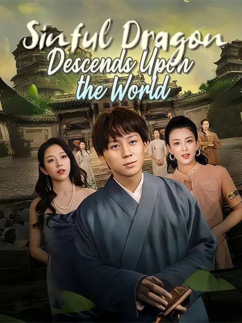 Sinful Dragon Descends Upon the World poster