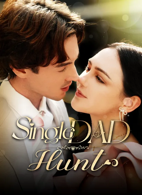 Single Dad Hunt poster