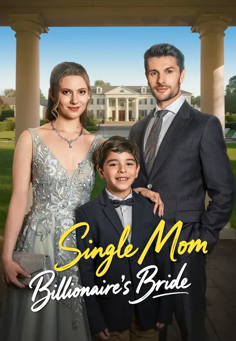 Single Mom, Billionaire's Bride poster