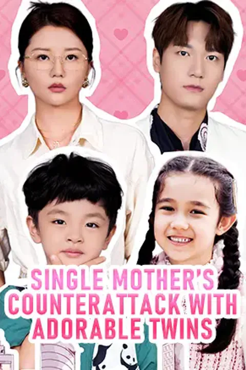 Single Mother's Counterattack with Adorable Twins poster
