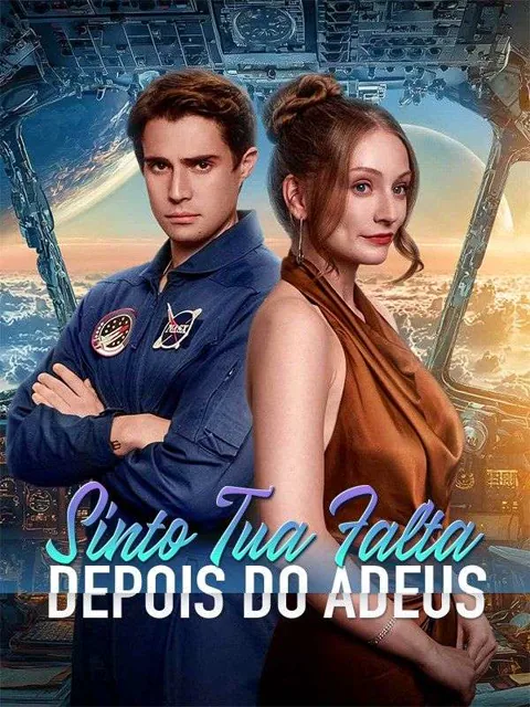 Pôster de Sinto Tua Falta Depois do Adeus (Dublado)