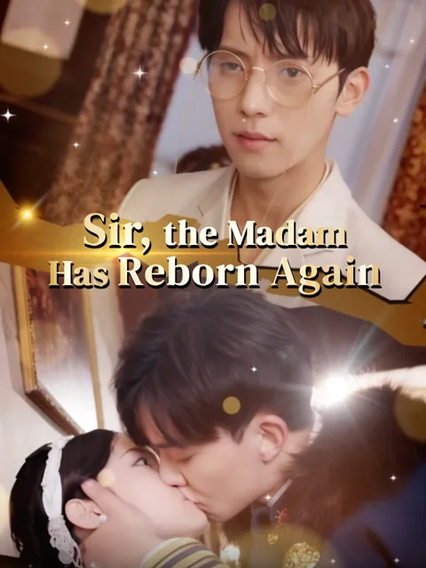 Sir, the Madam Has Reborn Again poster