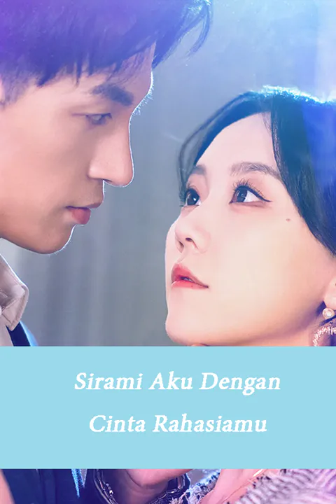 Poster Sirami Aku Dengan Cinta Rahasiamu