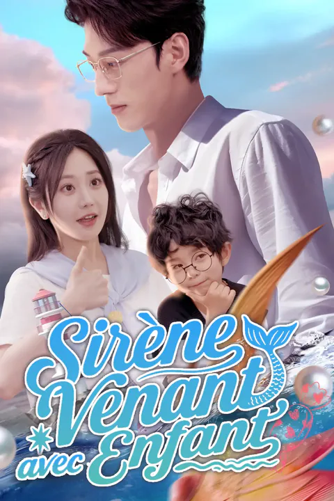 Affiche de Sirène Venant avec Enfant
