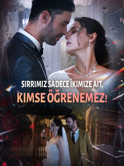 Sırrımız Sadece İkimize Ait, Kimse Öğrenemez! afişi