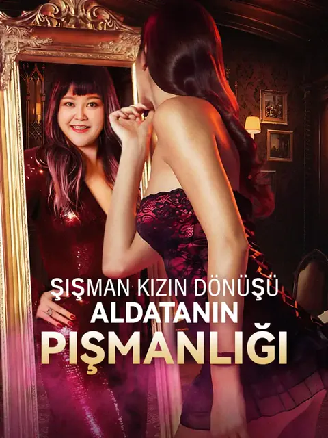 Şişman kızın dönüşü, Aldatanın pişmanlığı afişi