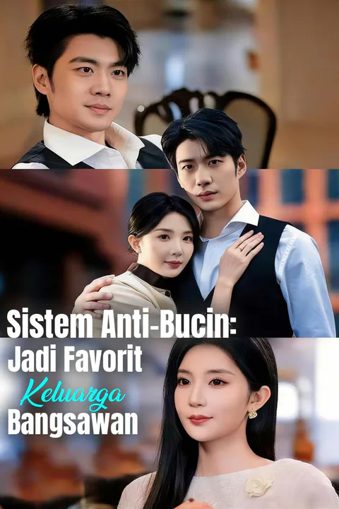 Poster Sistem Anti-Bucin: Jadi Favorit Keluarga Bangsawan