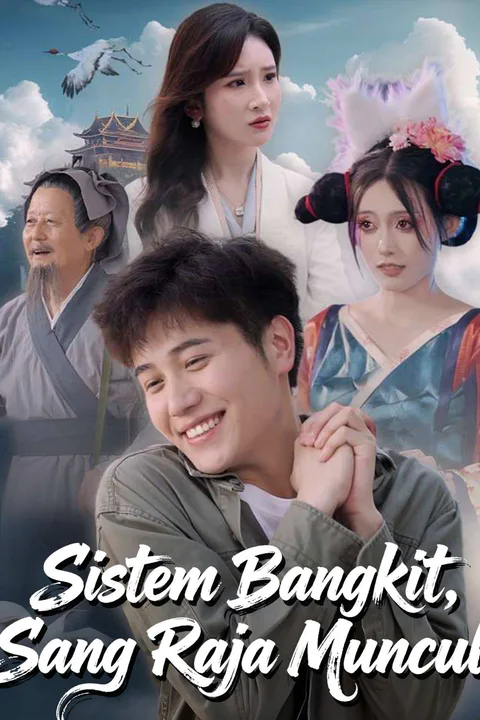 Poster Sistem Bangkit, Sang Raja Muncul
