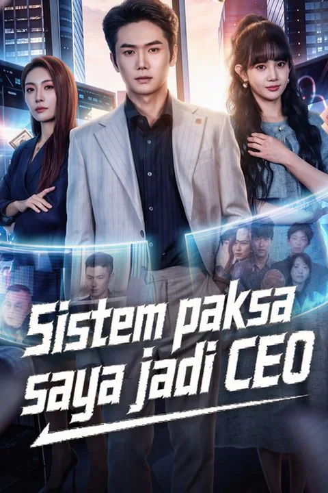 Sistem paksa saya jadi CEO afişi