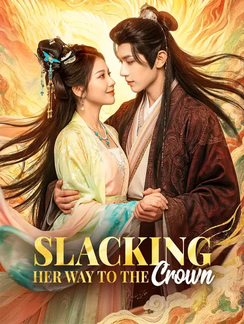 Slacking Her Way to the Crown poster