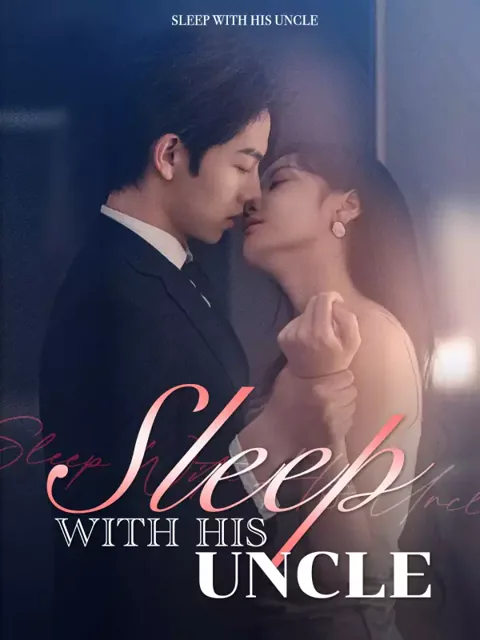 Sleep With His Uncle poster