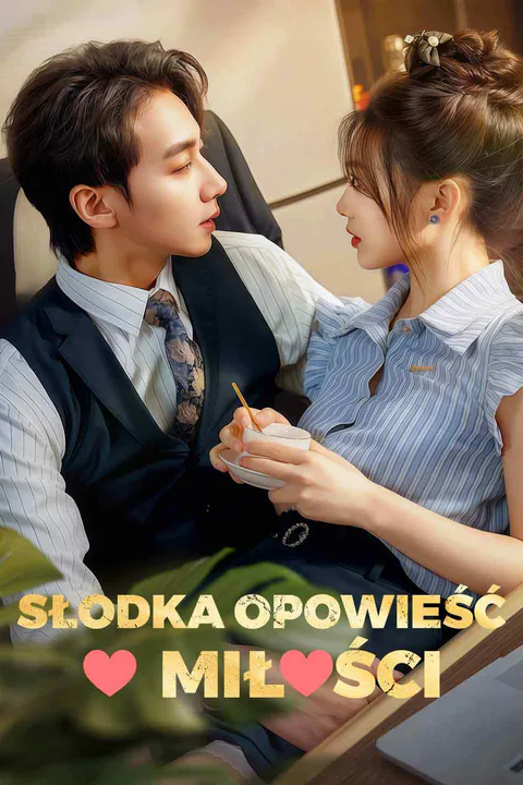 Słodka Opowieść o Miłości – plakat