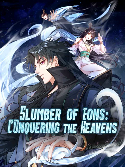 Slumber of Eons: Conquering the Heavens poster
