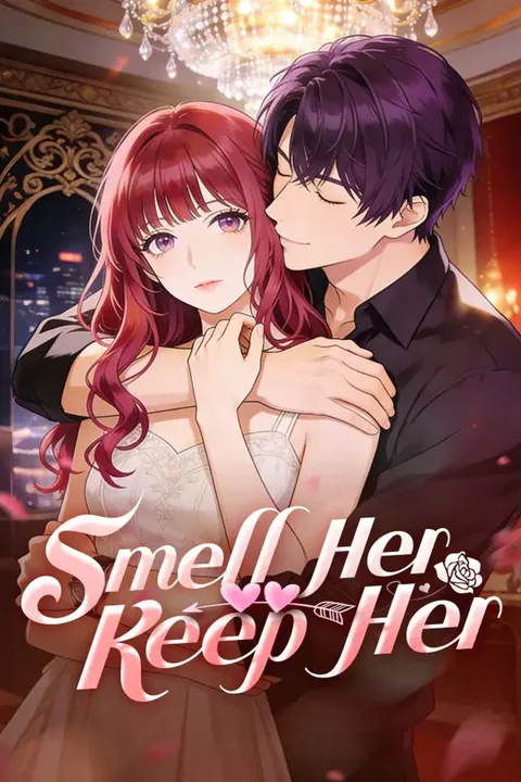 Smell Her, Keep Her poster