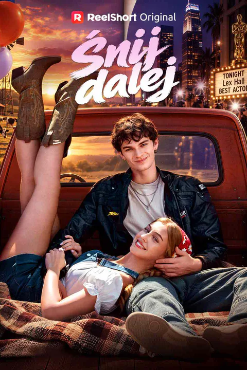 Śnij dalej – plakat