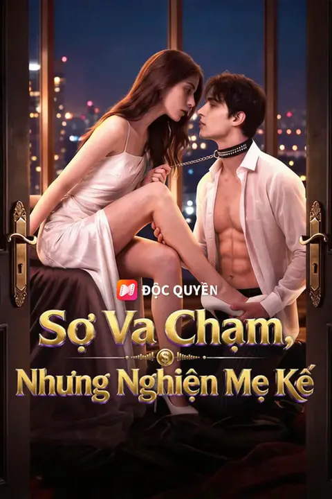 Poster Sợ Va Chạm, Nhưng Nghiện Mẹ Kế