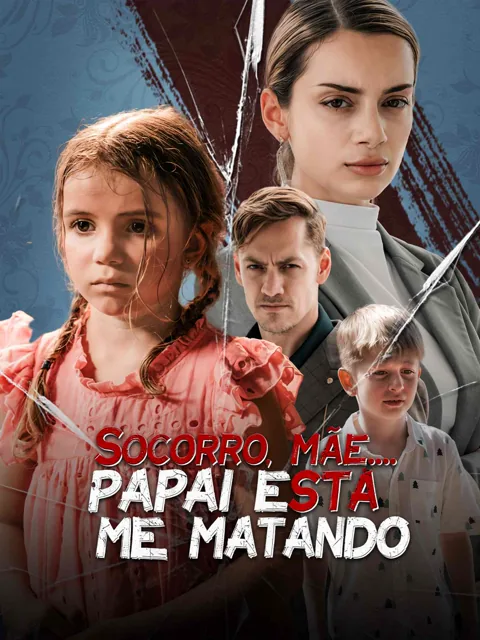 Pôster de Socorro, Mãe… Papai Está Me Matando
