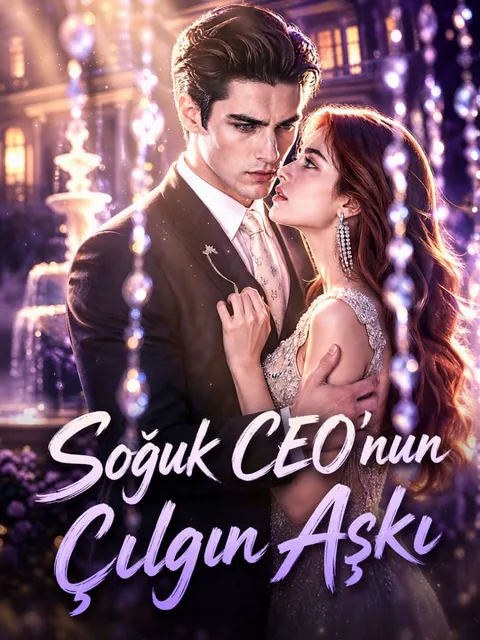 Soğuk CEO'nun Çılgın Aşkı afişi
