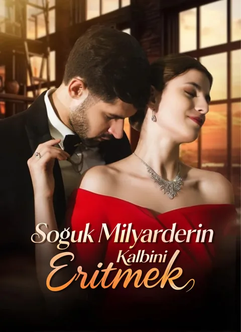 Soğuk Milyarderin Kalbini Eritmek afişi