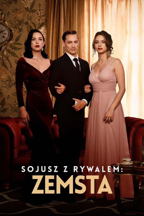 Sojusz z Rywalem: Zemsta – plakat