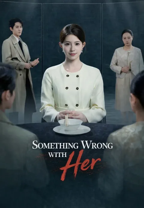 Something Wrong with Her poster