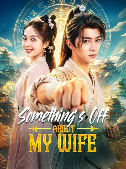 Something‘s Off About My Wife poster
