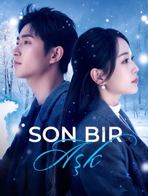 Son Bir Aşk(Dublajlı) afişi