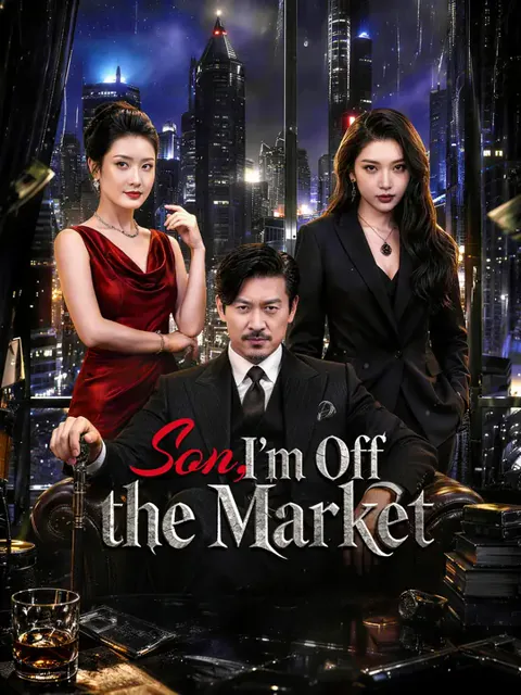 Son, I'm Off the Market poster