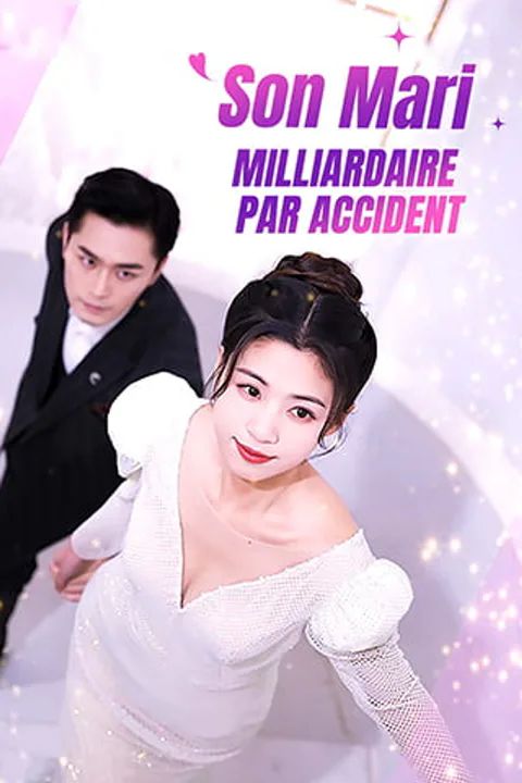 Affiche de Son Mari Milliardaire par Accident