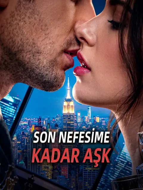 SON NEFESİME KADAR AŞK afişi