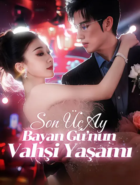 Son Üç Ay: Bayan Gu’nun Vahşi Yaşamı afişi