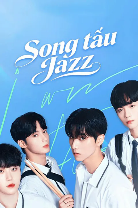 Poster Song tấu Jazz