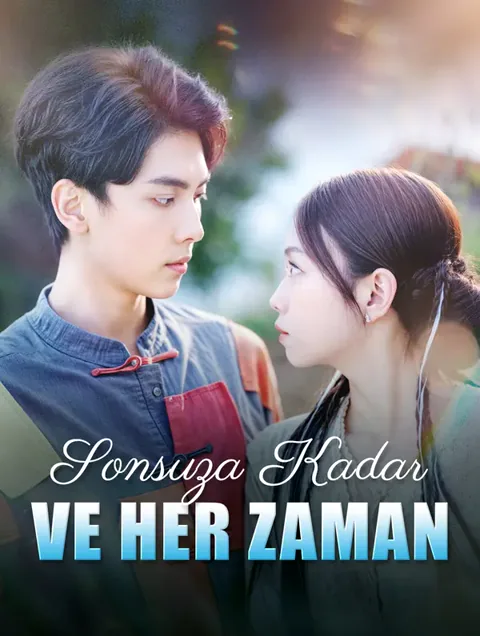 Sonsuza Kadar ve Her Zaman afişi