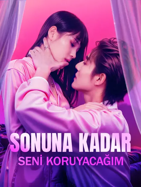 Sonuna Kadar Seni Koruyacağım afişi