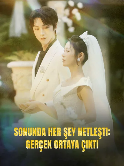 Sonunda Her Şey Netleşti: Gerçek Ortaya Çıktı afişi