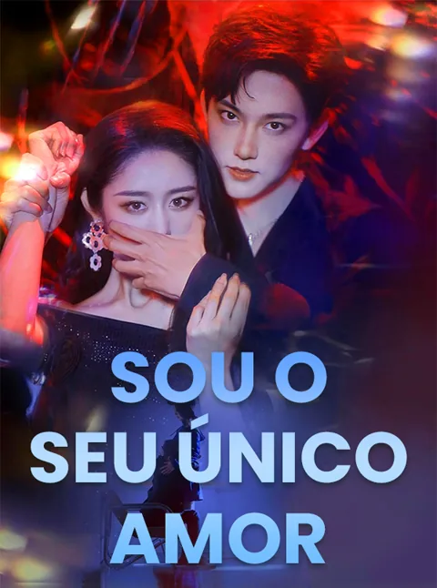 Pôster de Sou o seu único amor