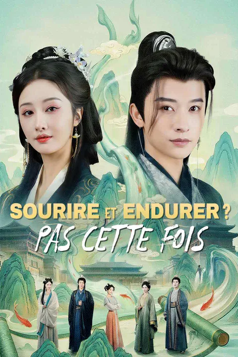 Affiche de Sourire et endurer ? Pas cette fois