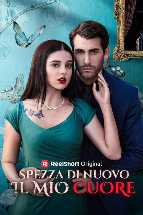 Locandina di Spezza di nuovo il mio cuore