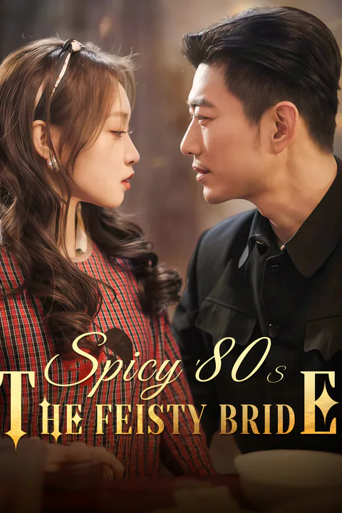 Spicy 80s: The Feisty Bride poster