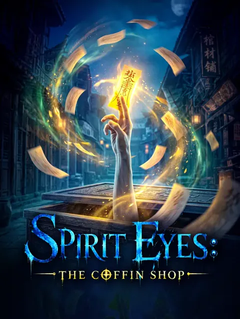 Spirit Eyes: The Coffin Shop poster