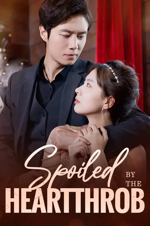 Spoiled By The Heartthrob poster