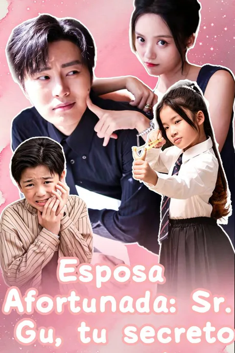 Spoiled Lucky Cute Wife: Mr. Gu’s Secret Is Out poster