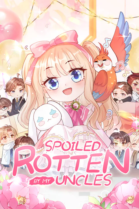 Spoiled Rotten by My Uncles Season I [Dubbed] poster