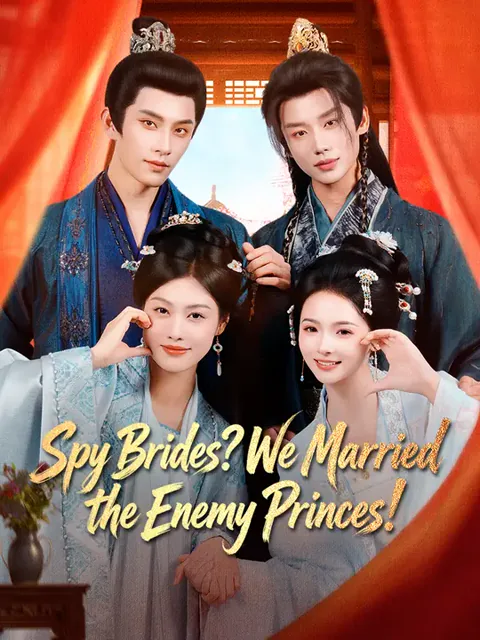 Spy Brides? We Married the Enemy Princes! poster