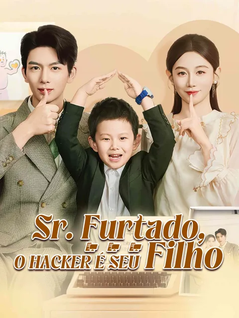 Pôster de Sr. Furtado, o Hacker é Seu Filho