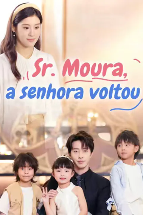 Pôster de (Dublado) Sr. Moura, a senhora voltou