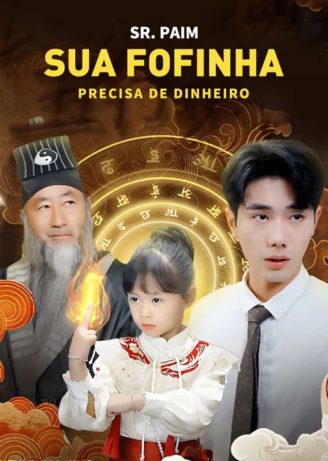 Pôster de Sr. Paim, Sua Fofinha Precisa de Dinheiro