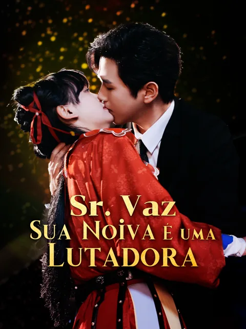 Pôster de Sr. Vaz, Sua Noiva É uma Lutadora