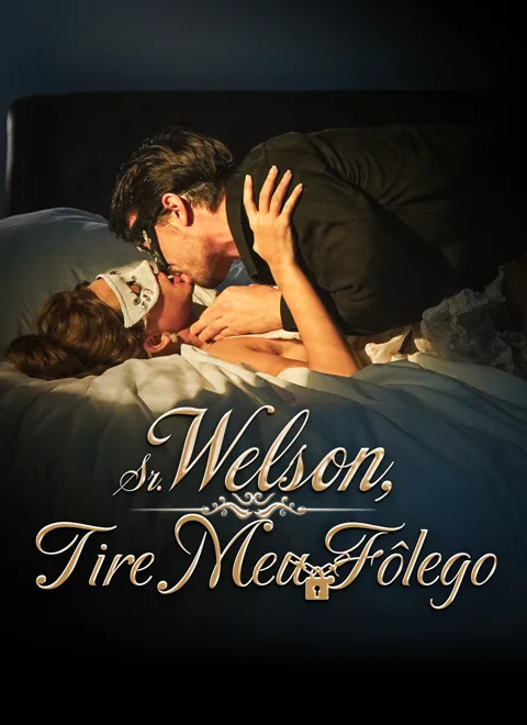 Pôster de Sr. Welson, Tire Meu Fôlego