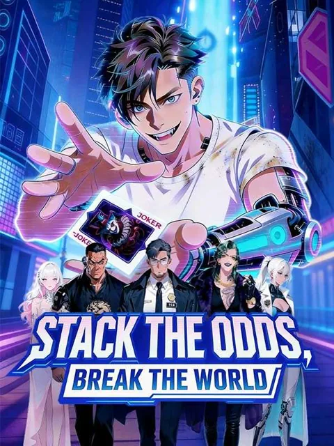 Stack the Odds, Break the World poster